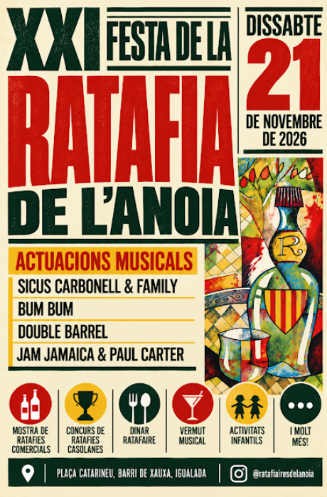 XXI FESTA DE LA RATAFIA DE L'ANOIA  A IGUALADA 21-11-26